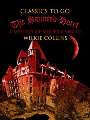 cover image of The Haunted Hotel  a Mystery of Modern Venice